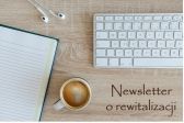 Newsletter o rewitalizacji #10