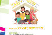 Inwestuj w ekologię i zdobywaj dotacje - program Czyste powietrze