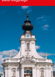 Małopolska, Sanktuaria oraz miejsca kultu religijnego