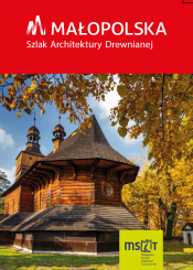 Małopolska, Szlak Architektury Drewnianej
