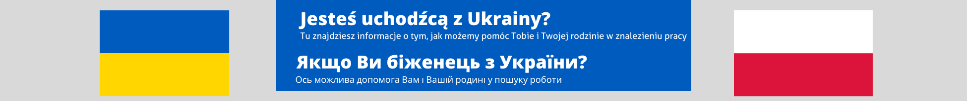 Banner reklamowy, na szarym tle flaga Ukrainy i Polski, pośrodku napis "Jesteś uchodźcą z Ukrainy?" Klikając na baner przenosisz się na stronę Wojewódzkiego Urzędu Pracy w Krakowie, zawierającą informacje dla uchodźców z Ukrainy.